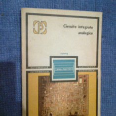 a6 Circuite Integrate Analogice. Catalog - R. Rapeanu, O. Chirica, V. Gheorghiu