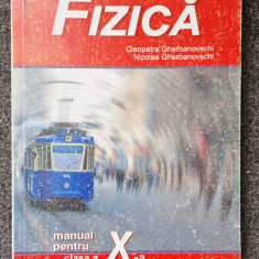 FIZICA MANUAL PENTRU CLASA A X-A - Gherbanovschi