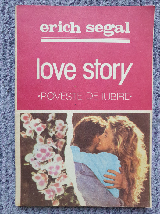 POVESTE DE IUBIRE-LOVE Story, ERICH SEGAL. 1990, 110 pag, stare f buna