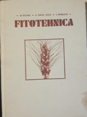 FITOTEHNICA - GH. BILTEANU/ VL. IONESCU SISESTI, 1972 foto