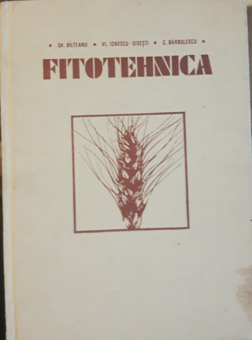 FITOTEHNICA - GH. BILTEANU/ VL. IONESCU SISESTI, 1972