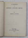 A HANDBOOK OF MODERN ENGLISH METRE by JOSEPH B. MAYOR , 1933