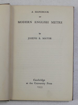 A HANDBOOK OF MODERN ENGLISH METRE by JOSEPH B. MAYOR , 1933 foto