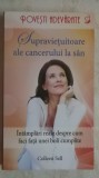 Colleen Sell - Supravietuitoare ale cancerului la san (vezi detalii pentru livrare in tara)