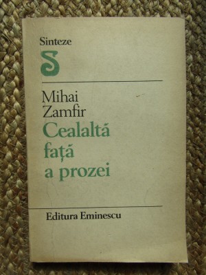 Mihai Zamfir - Cealalta fata a prozei foto