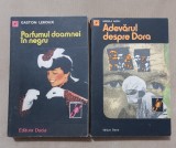 Parfumul doamnei &icirc;n negru - GASTON LEROUX / Adevărul despre Dora - ANGELA RADU