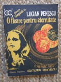 Lucian Penescu - O floare pentru eternitate