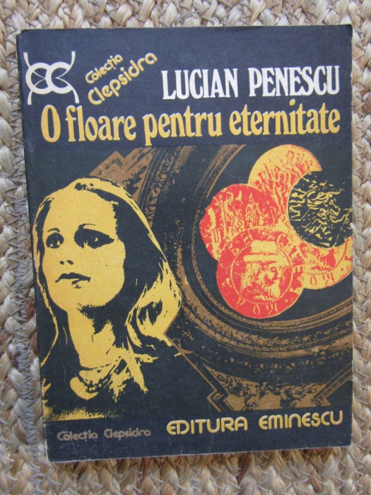 Lucian Penescu - O floare pentru eternitate