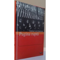 PAGINA RUPTA, 2005 *DEDICATIE , de TANIA LOVINESCU