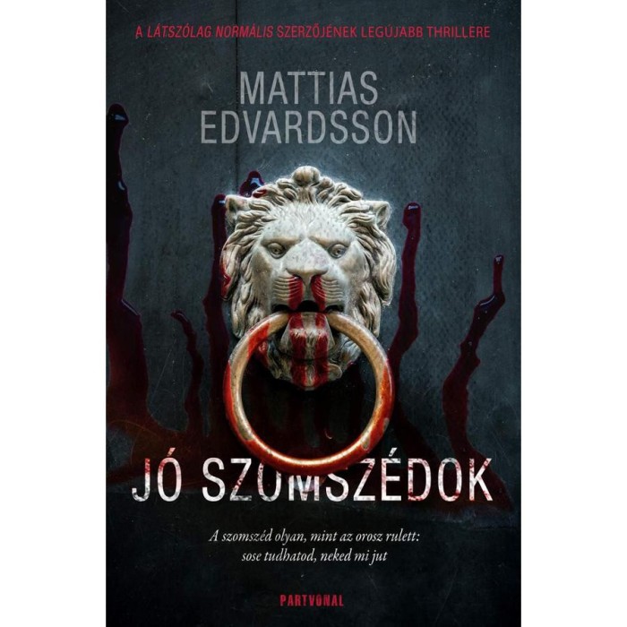 J&oacute; szomsz&eacute;dok - Mattias Edvardsson