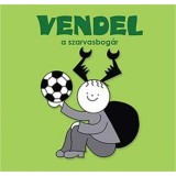 Vendel, a szarvasbog&aacute;r - Bartos Erika