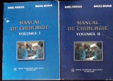 Manual de Chirurgie Vol. 1-2 - Irinel Popescu, Mircea Beuran, Ed. Universitara Carol Davila, 2007, 1024 pagini