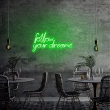 Cumpara ieftin Aplica de Perete Neon Follow Your Dreams