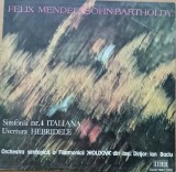 Disc Vinil Felix Mendelssohn-Bartholdy - Orchestra simfonică a Filarmonicii Moldova din Iași Dirijor: Ion Baciu -Electrecord ST-ECE 01872
