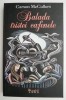 Balada Tristei Cafenele - Carson McCullers - Roman, Beletristica