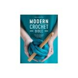 Modern Crochet Bible: Over 100 Techniques for Contemporary Crochet