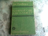 OAMENI PE CARE I-AM CUNOSCUT - ION ZAMFIRESCU