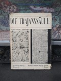 Die Trajanssaule, Columna lui Traian, Florea Bobu Florescu, dedicație, Editura Academiei, Rudolf Habelt Verlag Gmbh, Bonn, 1969, 154
