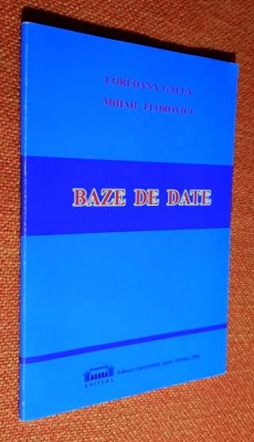 Baze de date - Loredana Galea, Mihail Florovici foto