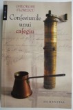 Confesiunile unui cafegiu &ndash; Gheorghe Florescu - Carte memorialistica