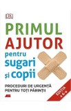 Primul ajutor pentru sugari si copii - Vivien J. Armstrong