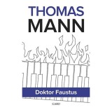 Doktor Faustus - Thomas Mann