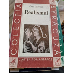 Realismul - Guy Larroux