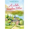 A vid&eacute;ki templom titkai - Tracy Rees