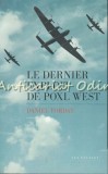 Le Dernier Exploit De Poxl West - Daniel Torday, 2015