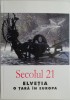 Secolul 21, 5-10/2004: Elvetia - Istorie Europeana (Carte Anticariat)