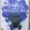 OMUL MUZICAL de MICHAEL SPITZER , O ISTORIE A VIETII PE PAMANT , 2022