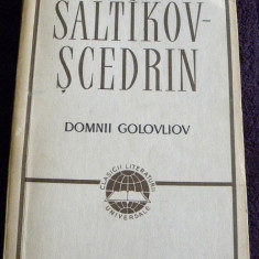 Domnii Golovliov - Scedrin, Opere volumul 7 / VII, EPLU 1963