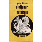 George Lazarescu - Dictionar de mitologie - 110311