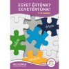 Egyet &eacute;rt&uuml;nk? Egyet&eacute;rt&uuml;nk! - 5-8. oszt&aacute;ly - Helyes&iacute;r&aacute;si gyakorl&oacute;feladatok - T&ouml;r&ouml;k &Aacute;gnes