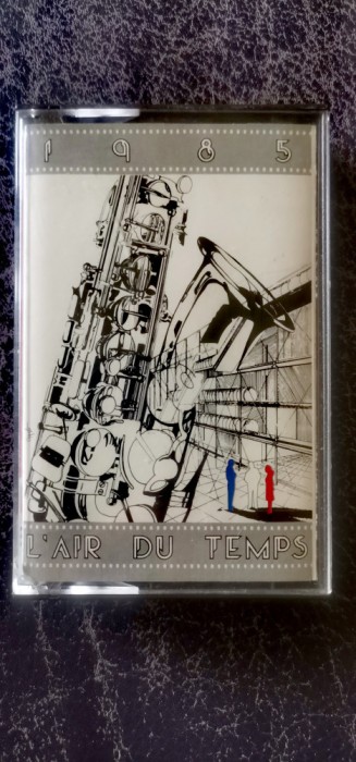 L&#039;Air du Temps 1985 (casetă audio originală)