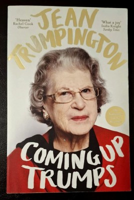Jean Trumpington - Coming Up Trumps, a memoir, illustrated, Pan Books, 2015, ISBN 9781447256786 foto
