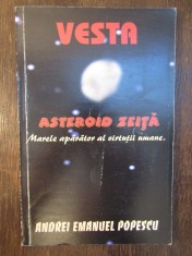 Andrei Emanuel Popescu - Vesta, Asteroid Zeita. Marele aparator al virtutii foto