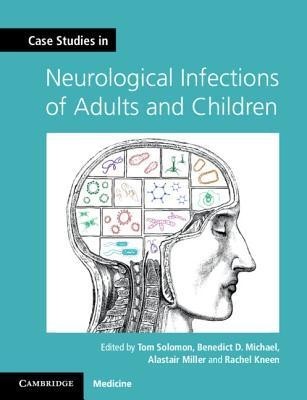 Case Studies in Neurological Infections of Adults and Children foto