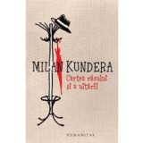 Cartea rasului si a uitarii - de Milan Kundera, Humanitas