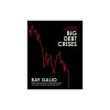 Principles for Navigating Big Debt Crises