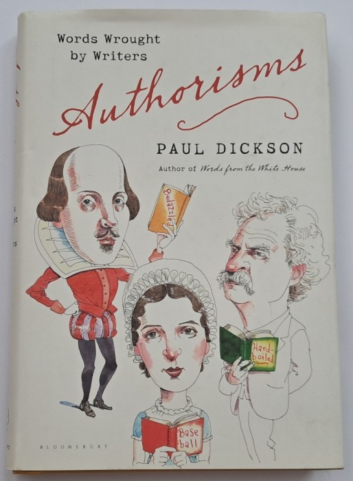 Dickson Paul , Words Wrought by Writers by 2014, Hardcover