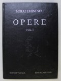 MIHAI EMINESCU, OPERE, POEZII TIPARITE IN TIMPUL VIETII, VOL.I, BUCURESTI 1994 , PREZINTA PETE PE BLOCUL DE FILE