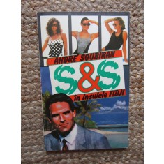 Spionaj si Sex in Insulele Fiji - Andre Soubiran, Universul Familiei, 1993