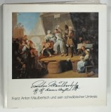 FRANZ ANTON MAULBERTSCH UND SEIN SCHWABISCHER UMKREIS, 1996, ALBUM CU TEXT IN LIMBA GERMANA
