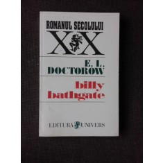 BILLY BATHGATE - E.L. DOCTOROW