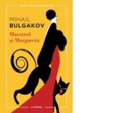 Maestrul si Margareta - Mihail Bulgakov