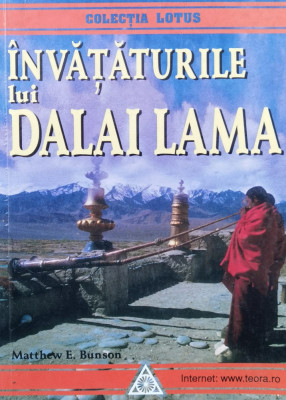 Invataturile Lui Dalai Lama - Matthew E. Bunson ,559954 foto