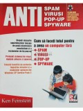 Ken Feinstein - Anti spam, virusi, pop-up, spyware (Editia: 2006)