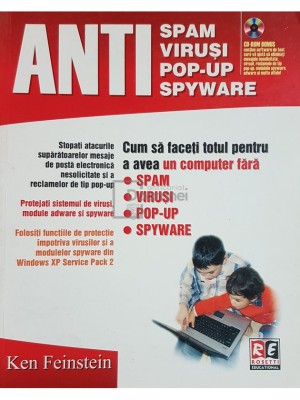 Ken Feinstein - Anti spam, virusi, pop-up, spyware (Editia: 2006) foto