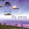 Fly Away